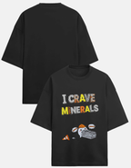 I Crave Minerals Premium Terry Oversized TShirt
